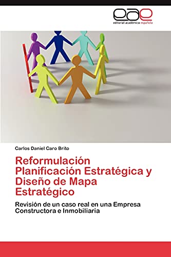 Stock image for Reformulacion Planificacion Estrategica y Diseno de Mapa Estrategico for sale by Ria Christie Collections