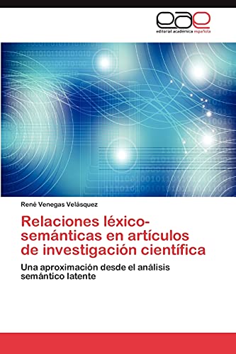 Stock image for Relaciones Lexico-Semanticas En Articulos de Investigacion Cientifica for sale by Chiron Media