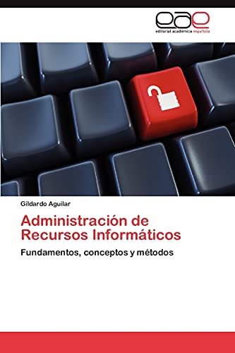 Stock image for Administracion de Recursos Informaticos (Spanish Edition) for sale by Save With Sam