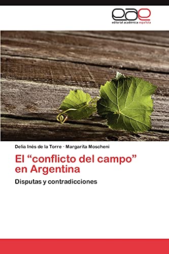 Imagen de archivo de El Conflicto del Campo En Argentina a la venta por Chiron Media