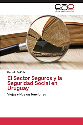 Imagen de archivo de El Sector Seguros y La Seguridad Social En Uruguay a la venta por Chiron Media