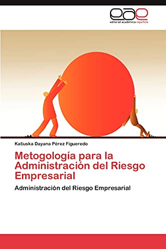 Beispielbild fr Metogologia Para La Administracion del Riesgo Empresarial zum Verkauf von Chiron Media
