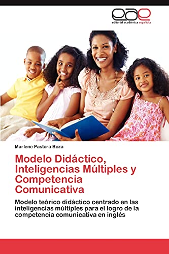 Stock image for Modelo Didactico, Inteligencias Multiples y Competencia Comunicativa for sale by Chiron Media