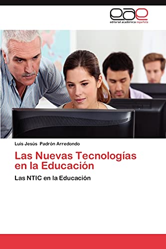 Stock image for Las Nuevas Tecnologias En La Educacion for sale by Chiron Media