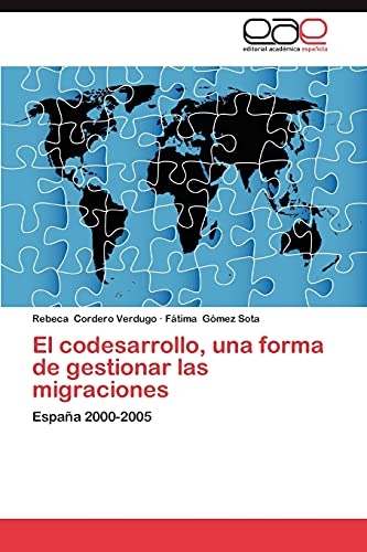 Stock image for El Codesarrollo, Una Forma de Gestionar Las Migraciones for sale by Chiron Media