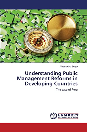 Imagen de archivo de Understanding Public Management Reforms in Developing Countries a la venta por Lucky's Textbooks