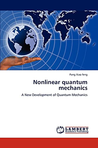 9783848494767: Nonlinear Quantum Mechanics