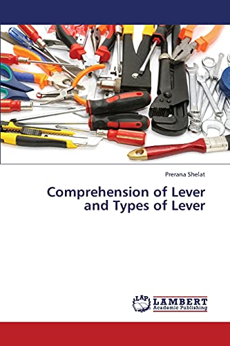 Stock image for Comprehension of Lever and Types of Lever for sale by Lucky's Textbooks