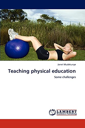 9783848498819: Teaching physical education: Some challenges