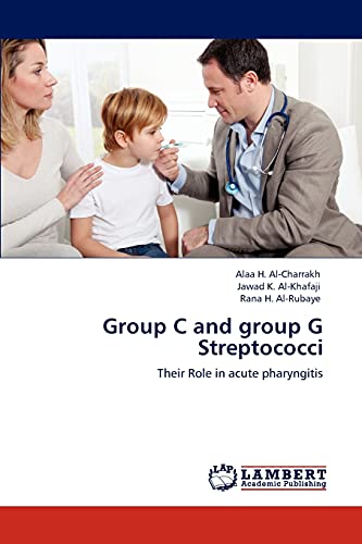 9783848499946: Group C and group G Streptococci: Their Role in acute pharyngitis