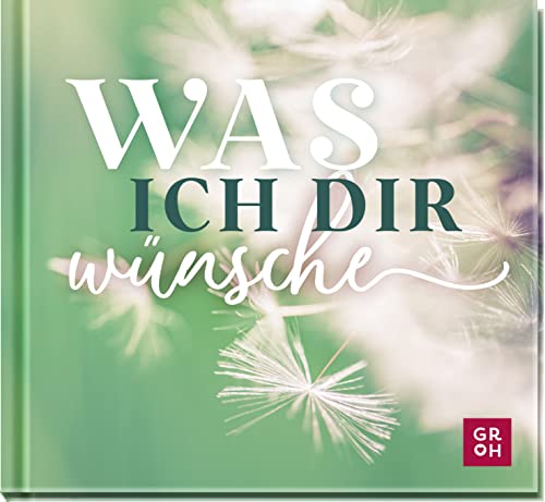 Stock image for Was ich dir wnsche for sale by GreatBookPrices