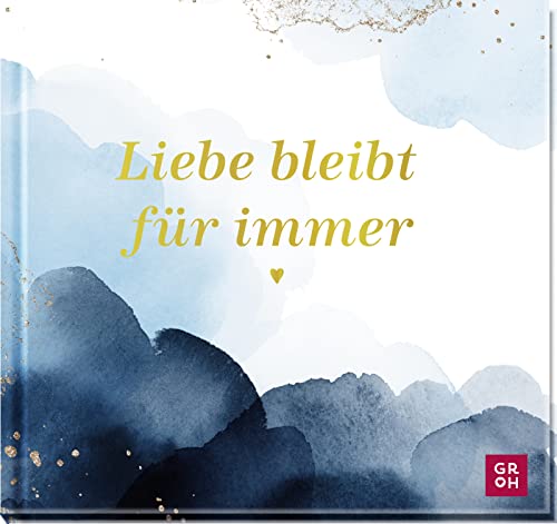 Stock image for Liebe bleibt fr immer for sale by Blackwell's
