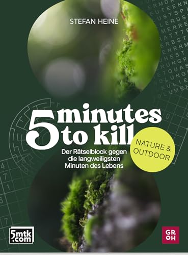 Beispielbild fr 5 minutes to kill - Nature &amp; Outdoor zum Verkauf von Blackwell's