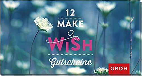 9783848515073: 12 Make a wish Gutscheine: Gutscheinbuch