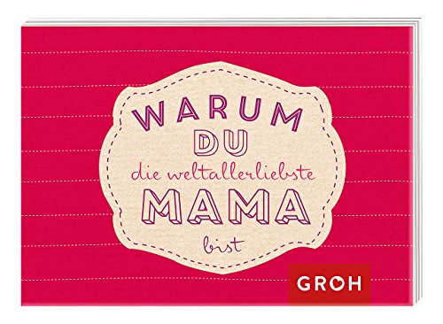 9783848516070: Warum du die weltallerliebste Mama bist