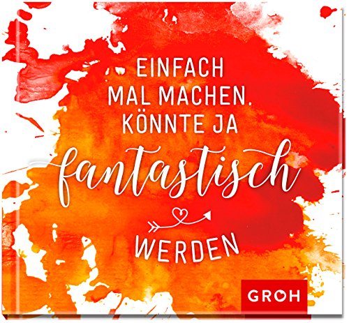 9783848518821: Einfach mal machen. Knnte ja fantastisch werden.