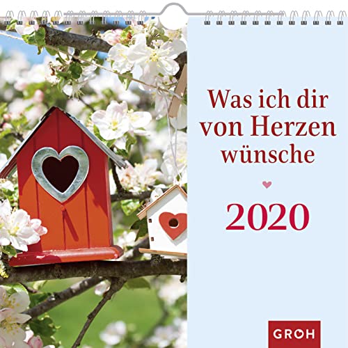 Beispielbild fr Was ich dir von Herzen wnsche 2020: Dekorativer Wandkalender mit Monatskalendarium zum Verkauf von medimops