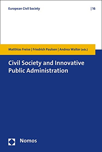 Imagen de archivo de Civil Society and Innovative Public Administration (European Civil Society) a la venta por medimops