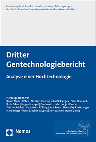 9783848703272: Dritter Gentechnologiebericht: Analyse Einer Hochtechnologie