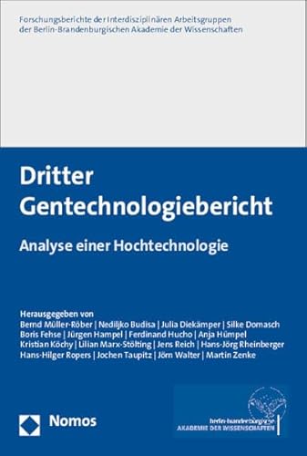 9783848703272: Dritter Gentechnologiebericht: Analyse Einer Hochtechnologie