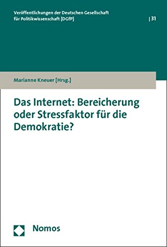 9783848705313: Das Internet: Bereicherung oder Stressfaktor fr die Demokratie?