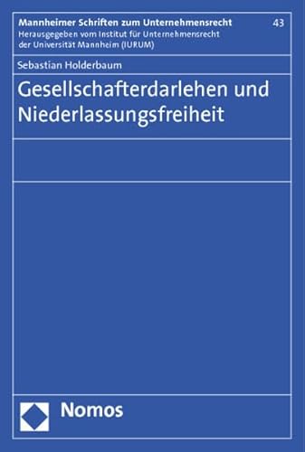 9783848707058: Gesellschafterdarlehen und Niederlassungsfreiheit