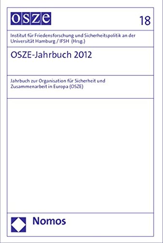 9783848710447: OSZE-Jahrbuch 2012: Jahrbuch zur Organisation fr Sicherheit und Zusammenarbeit in Europa (OSZE)
