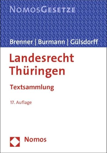 Beispielbild fr Landesrecht Thringen : Textsammlung. Rechtsstand: 1. Februar 2014 zum Verkauf von Buchpark