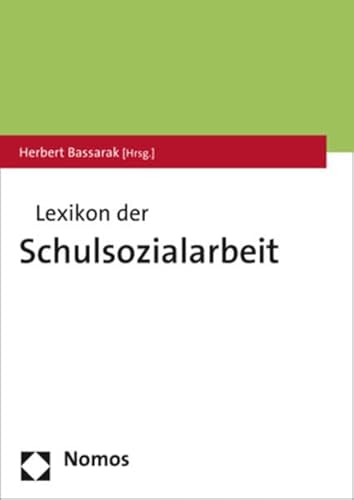 Imagen de archivo de Lexikon Der Schulsozialarbeit a la venta por Revaluation Books