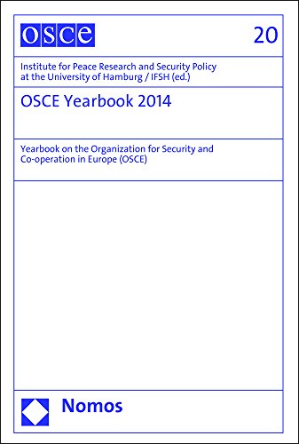 9783848717491: OSCE Yearbook 2014: Yearbook on the Organization for Security and Co-operation in Europe (OSCE) (Osze-Jahrbuch / OSCE Yearbook)