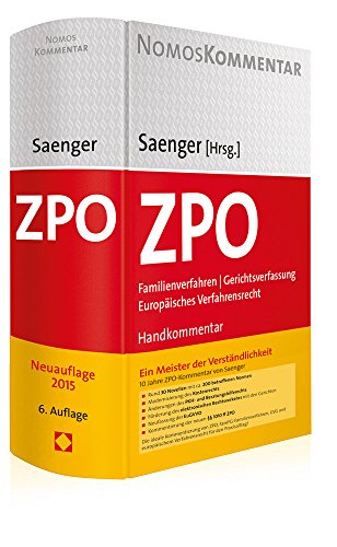 Zivilprozessordnung: Familienverfahren - Gerichtsverfassung - Europäisches Verfahrensrecht : Familienverfahren - Gerichtsverfassung - Europäisches Verfahrenrecht - Ingo Saenger