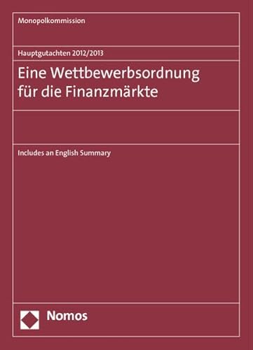 9783848719099: Eine Wettbewerbsordnung Fur Die Finanzmarkte: Includes an English Summary: 20 (Monopolkommission - Hauptgutachten)