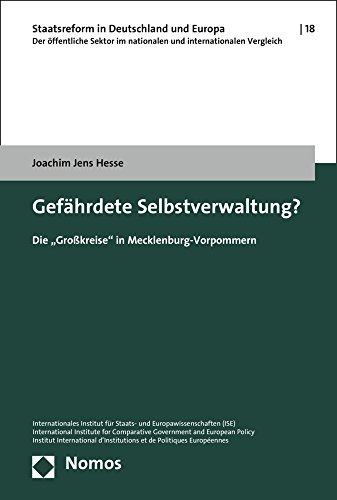 Beispielbild fr Gefhrdete Selbstverwaltung? Die "Grokreise" in Mecklenburg-Vorpommern. zum Verkauf von Grammat Antiquariat