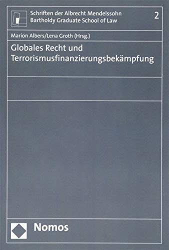 Stock image for Globales Recht und Terrorismusfinanzierungsbekmpfung for sale by Buchpark