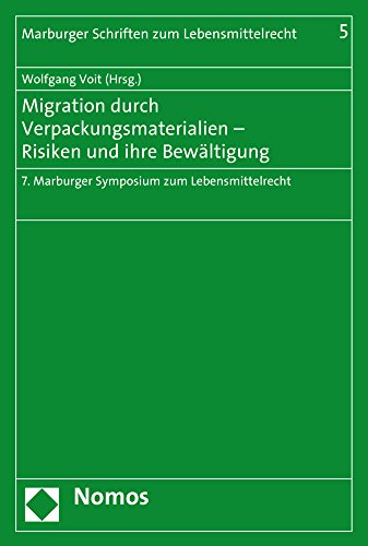 Imagen de archivo de Migration durch Verpackungsmaterialien - Risiken und ihre Bew a la venta por ISD LLC