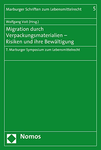 Stock image for Migration durch Verpackungsmaterialien - Risiken und ihre Bew for sale by ISD LLC