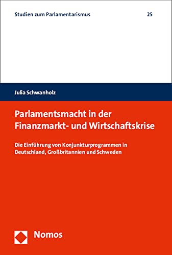 Stock image for Parlamentsmacht in der Finanzmarkt- und Wirtschaftskrise for sale by ISD LLC