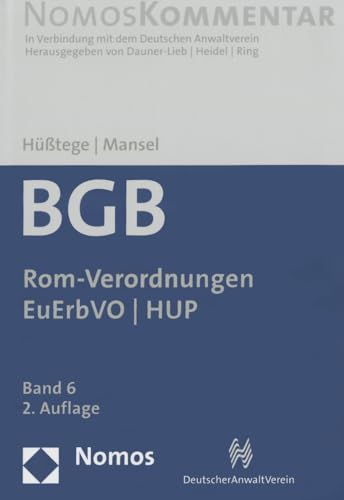 Imagen de archivo de Brgerliches Gesetzbuch: Rom-Verordnungen - EuErbVO - HUP: Band 6 a la venta por medimops