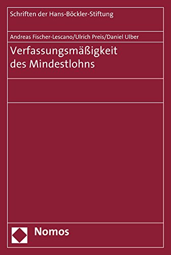 Stock image for Verfassungsmassigkeit Des Mindestlohns (Schriften Der Hans-Bockler-Stiftung) (German Edition) [Soft Cover ] for sale by booksXpress