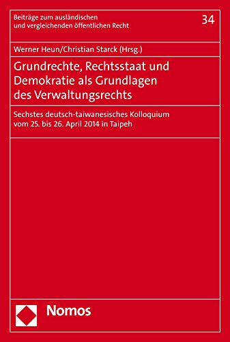 Stock image for Grundrechte, Rechtsstaat und Demokratie als Grundlagen des Verwaltungsrechts. for sale by Antiquariat  Werner Haschtmann