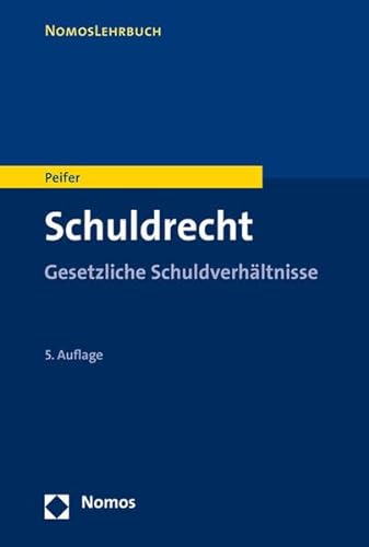 Stock image for Schuldrecht: Gesetzliche Schuldverhltnisse (Nomoslehrbuch) for sale by medimops