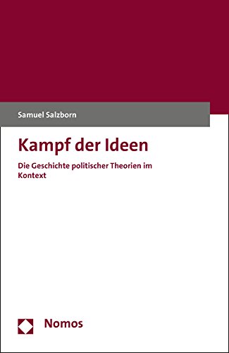 9783848723249: Kampf Der Ideen: Die Geschichte Politischer Theorien Im Kontext