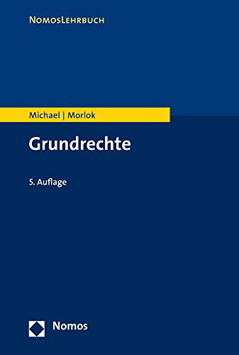 Stock image for Grundrechte (Nomoslehrbuch) (German Edition) for sale by Book Deals