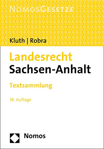 Stock image for Landesrecht Sachsen-Anhalt: Textsammlung, Rechtsstand: 1. Juli 2015 for sale by medimops