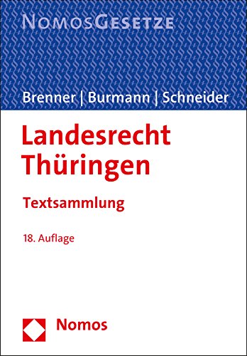 9783848725908: Landesrecht Thuringen: Textsammlung, Rechtsstand: 1. August 2015