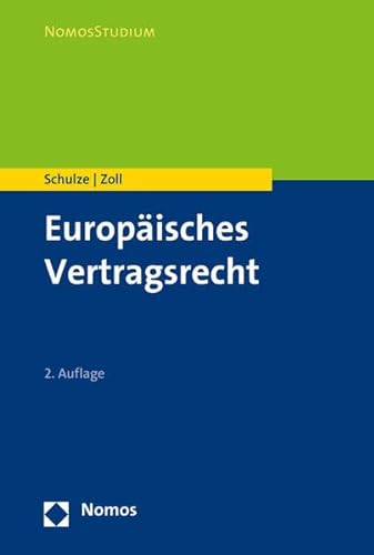 Stock image for Europisches Vertragsrecht (Nomosstudium) for sale by medimops