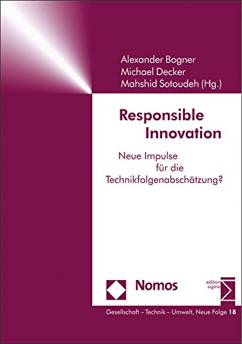 Beispielbild fr Responsible Innovation: Neue Impulse fr die Technikfolgenabschtzung? (Gesellschaft Technik Umwelt) zum Verkauf von medimops