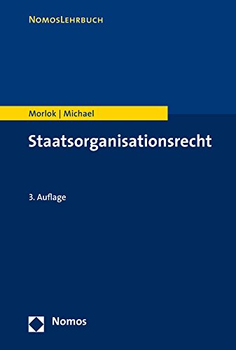 Beispielbild fr Staatsorganisationsrecht (Nomoslehrbuch) zum Verkauf von medimops