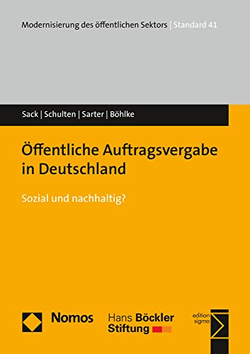 Stock image for ffentliche Auftragsvergabe in Deutschland: Sozial und nachhaltig? (Modernisierung Des Offentlichen Sektors) for sale by medimops