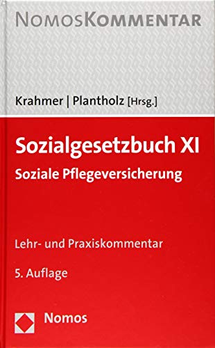 Sozialgesetzbuch XI: Soziale Pflegeversicherung (SGB, 11) - Krahmer, Utz und Markus Plantholz